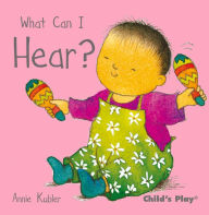 Title: What Can I Hear?, Author: Annie Kubler