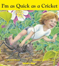 Title: I'm as Quick as a Cricket, Author: Don Wood