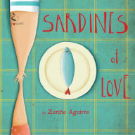 Title: Sardines of Love, Author: Zuri e Aguirre