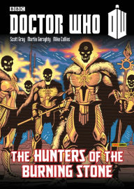 Title: Doctor Who: Hunters of the Burning Stone, Author: Scott Gray