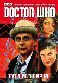 Free text ebooks download Doctor Who: Evening's Empire by Andrew Cartmel, Marc Platt, Dan Abnett, Scott Gray 9781846537288