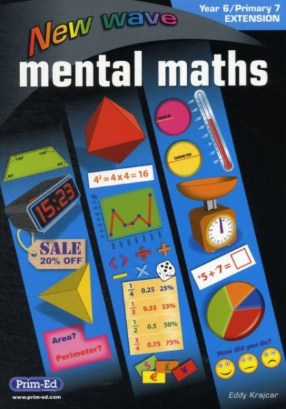 New Wave Mental Maths: Year 6 / P7 Extension