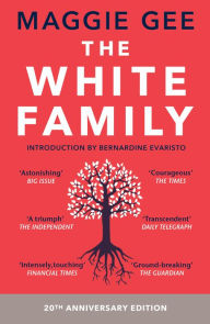 Title: The White Family, Author: Maggie Gee