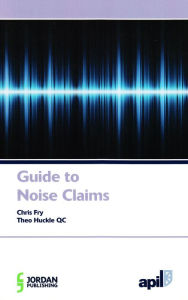 Title: APIL Guide to Noise Claims, Author: Chris Fry