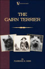 The Cairn Terrier (A Vintage Dog Books Breed Classic)
