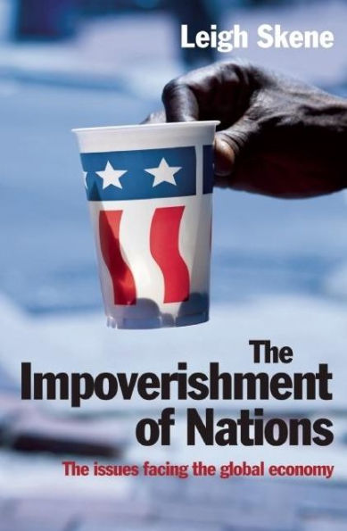 the Impoverishment of Nations: Issues Facing Post-meltdown Global Economy