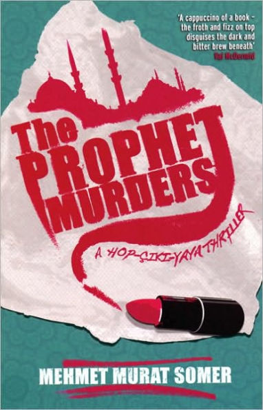 The Prophet Murders: A Hop-Ciki-Yaya Thriller