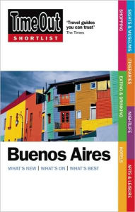 Title: Time Out Shortlist Buenos Aires, Author: Time Out Editors