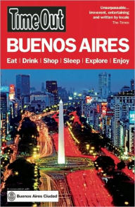 Title: Time Out Buenos Aires, Author: Editors of Time Out