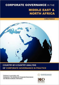 Title: Corporate Governance in the Middle East and North Africa, Author: Chris Pierce