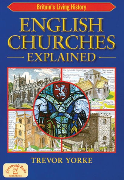 English Churches Explained