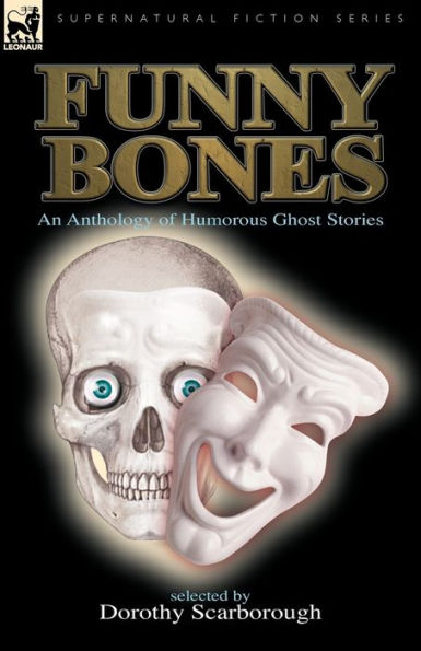 Funny Bones: an Anthology of Humorous Ghost Stories