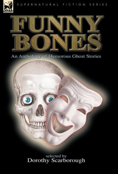 Funny Bones: An Anthology of Humorous Ghost Stories