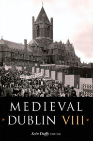 Title: Medieval Dublin VIII, Author: Sean Duffy