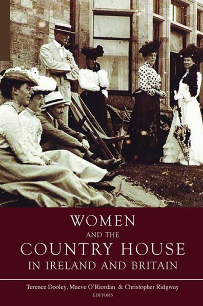 Women and the Country House in Ireland and Britain