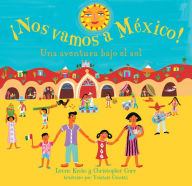 Title: ¡Nos vamos a Mexico!, Author: Laurie Krebs