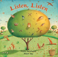 Title: Listen, Listen, Author: Phillis Gershator