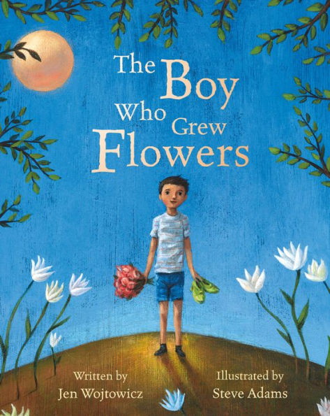 The Boy Who Grew Flowers