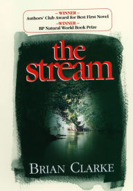 Title: The Stream, Author: Brian Clarke