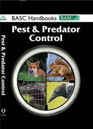 Title: BASC Handbook: Pest and Predator Control, Author: BASC
