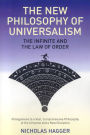 The New Philosophy of Universalism: The Infinite and the Law of Order
