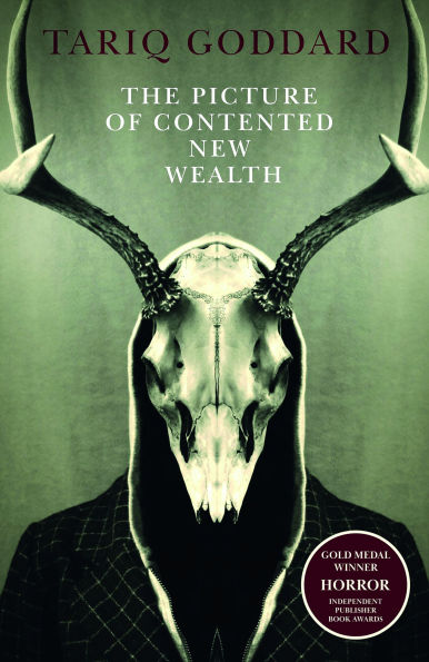 The Picture of Contented New Wealth: A Metaphysical Horror