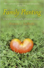 Family Planting: A Farm-fed Philosphy of Human Relations