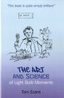The Art and Science of Light Bulb Moments