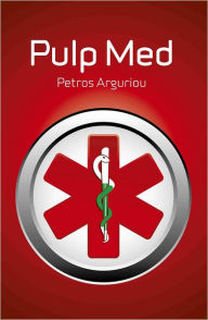 Title: Pulp Med, Author: Petros Arguriou