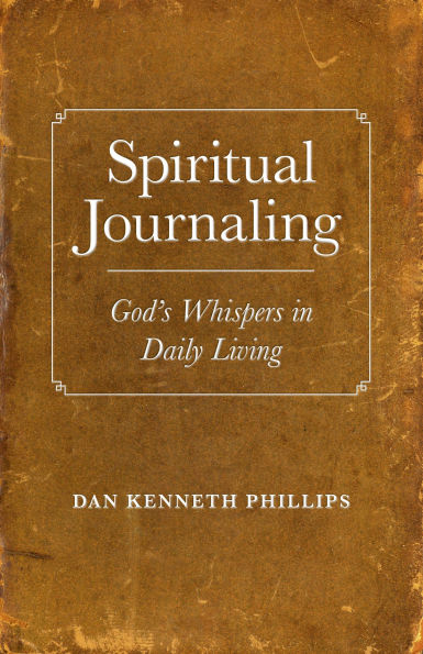 Spiritual Journaling: God's Whispers Daily Living