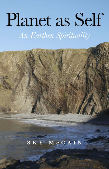 Planet as Self: An Earthen Spirituality