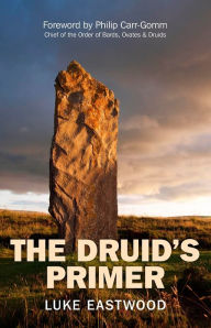 Title: The Druid's Primer, Author: Luke Eastwood