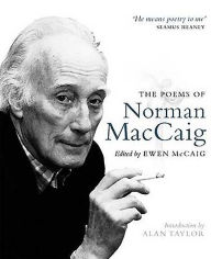 Title: The Poems of Norman MacCaig, Author: Norman MacCaig