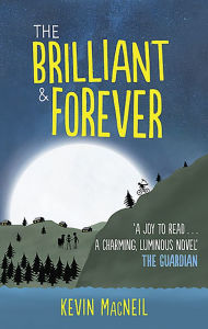 Title: The Brilliant and Forever, Author: Kevin MacNeil