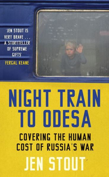 Night Train to Odesa: Covering the Human Cost of Russia's War