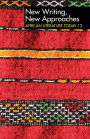 ALT 12 New Writing, New Approaches: African Literature Today: A review