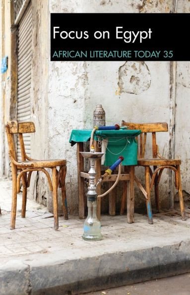 ALT 35: Focus on Egypt: African Literature Today