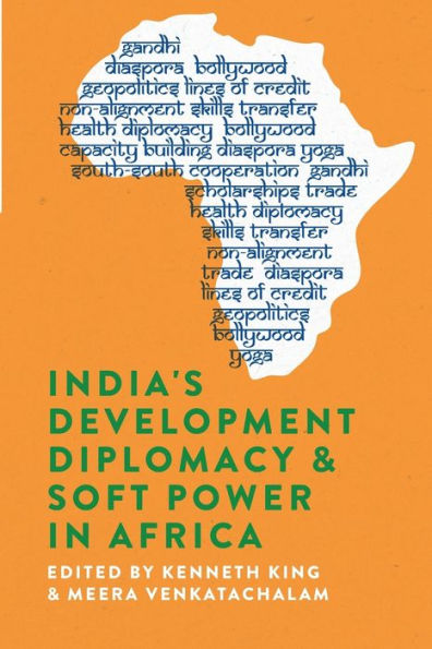 India's Development Diplomacy & Soft Power Africa