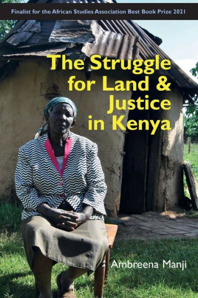 The Struggle for Land and Justice Kenya