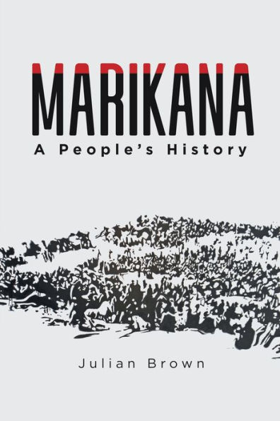 Marikana: A People's History
