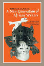 A New Generation of African Writers: Migration, Material Culture and Language