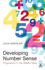 Developing Number Sense: Progression in the Middle Years