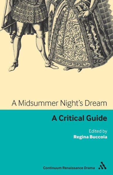 A Midsummer Night's Dream: critical guide