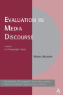 Evaluation in Media Discourse: Analysis of a Newspaper Corpus