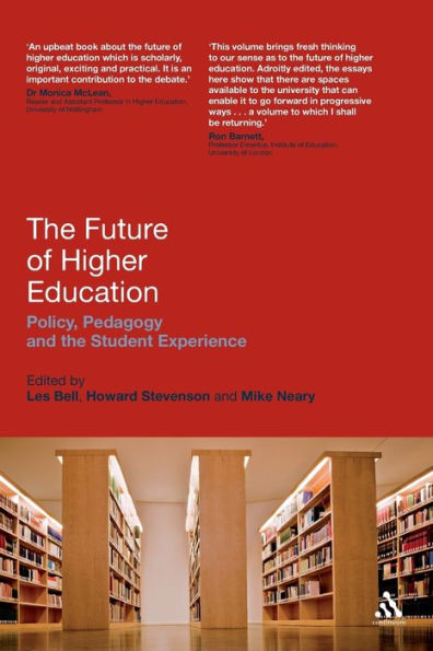 the Future of Higher Education: Policy, Pedagogy and Student Experience