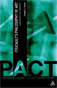 Title: Foucault's Philosophy of Art: A Genealogy of Modernity, Author: Joseph J. Tanke
