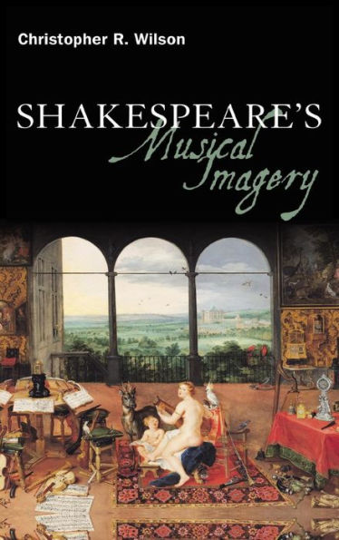 Shakespeare's Musical Imagery