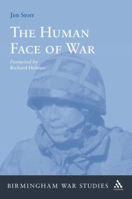 Title: The Human Face of War, Author: Jim Storr