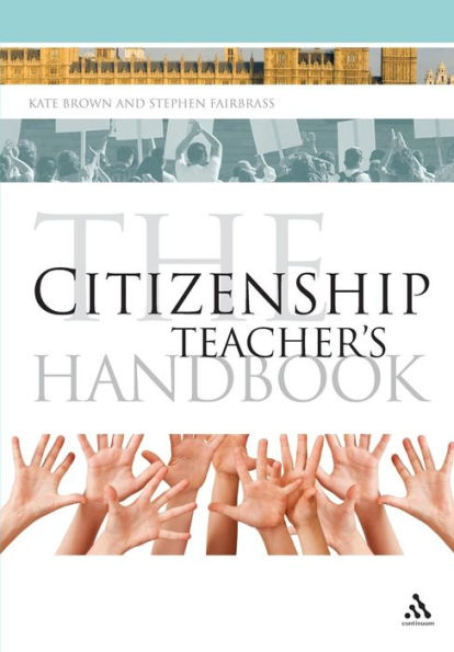 The Citizenship Teacher's Handbook