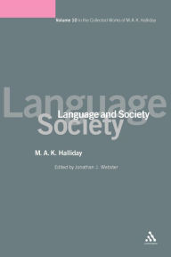 Title: Language and Society: Volume 10, Author: M.A.K. Halliday